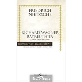 Richard Wagner Bayreuth’ta İş Bankası Kültür Yayınları