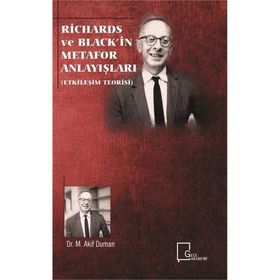 Richards ve Black'in Metafor Anlayışları - Dr. M. Akif Duman