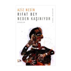 RIFAT BEY NEDEN KAŞINIYOR - AZIZ NESIN