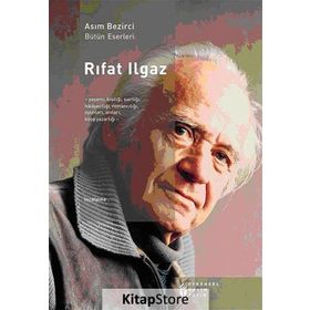 RIFAT ILGAZ - ASIM BEZIRCI