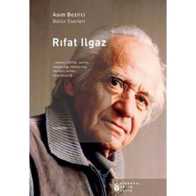 RIFAT ILGAZ - ASIM BEZIRCI