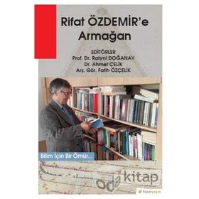 Rıfat Özdemir'e Armağan - Rahmi Doğanay Ahmet