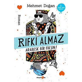 Rıfkı Almaz - Arabesk Bir Fikşın! - Mehmet Doğan