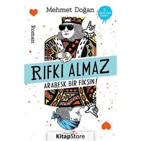 Rıfkı Almaz - Arabesk Bir Fikşın! - Mehmet Doğan