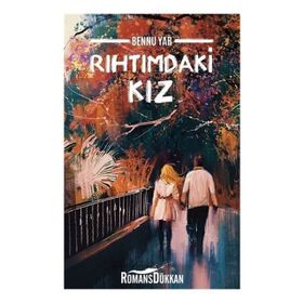 Rıhtımdaki Kız - Bennu Yar