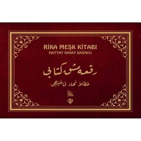 Rika Meşk Kitabı - Hattat Nihat Kağnıcı