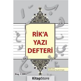 Rik’a Yazı Defteri - Salih Uysal Muhammed Tayyib El-Hatib