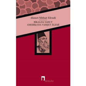 Rikalda Yahut Amerika'da Vahşet Alemi - Ahmet Mithad Efendi