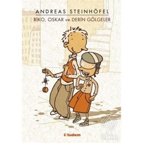 Riko Oskar ve Derin Gölgeler - Andreas Steinhöfel