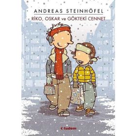 Riko Oskar ve Gökteki Cennet - Andreas Steinhöfel
