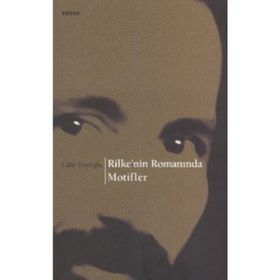 RILKE'NIN ROMANINDA MOTIFLER - CAHIT ZARIFOĞLU