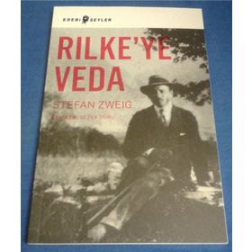 Rilke’ye Veda - stephan zweig