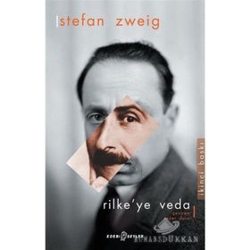 Rilke’ye Veda - stephan zweig
