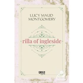 Rilla of Ingleside - Lucy Maud Montgomery