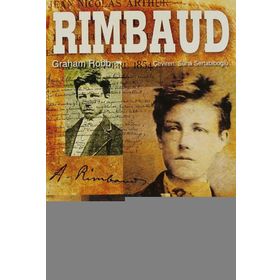 RIMBAUD - GRAHAM ROBB