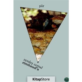 Rimbaud’a - Zerdeşt Cemal