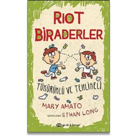 Riot Biraderler 2 Tükürüklü ve Tehlikeli - Mary Amato