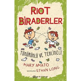 Riot Biraderler 2 Tükürüklü ve Tehlikeli - Mary Amato