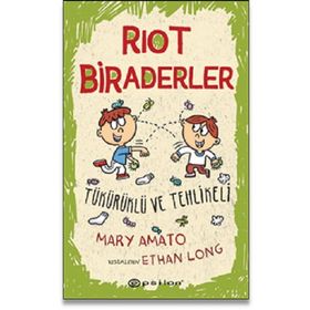Riot Biraderler 2 Tükürüklü ve Tehlikeli - Mary Amato