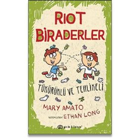 Riot Biraderler 2 Tükürüklü ve Tehlikeli - Mary Amato