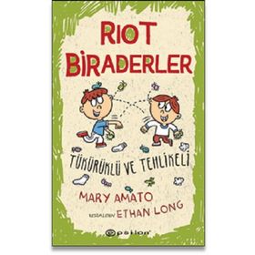 Riot Biraderler 2 Tükürüklü ve Tehlikeli - Mary Amato