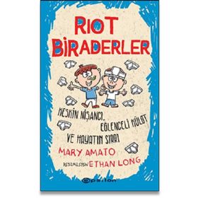 Riot Biraderler Keskin Nişancı Eğlenceli Külot ve Hayatın Sırrı - Mary Amato