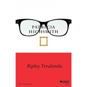 Ripley Yeraltında - Patricia Highsmith