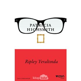 Ripley Yeraltında - Patricia Highsmith