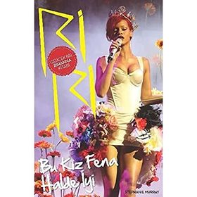 RIRI BU KIZ FENA HALDE IYI - STEPHANIE MURRAY