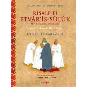 RISALE FI ETVARIS-SÜLÜK MANEVÎ TEKÂMÜL MERTEBELERI - CEMÂLÎ EL-KARAMÂNÎ