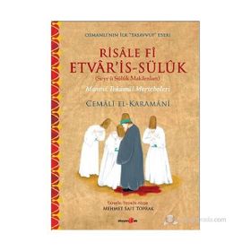 RISALE FI ETVARIS-SÜLÜK MANEVÎ TEKÂMÜL MERTEBELERI - CEMÂLÎ EL-KARAMÂNÎ