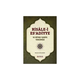 Risale-i Esadiyye ve Fatiha-i Şerife Tercümesi - Muhammed Es'ad Erbil-i