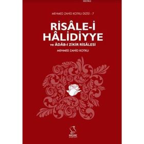 Risale i Halidiyye ve Adab ı Zikir Risalesi - Mehmed Zahid Kotku