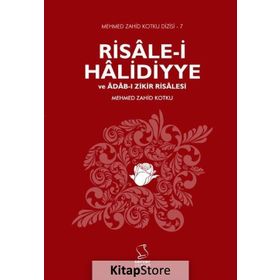 Risale i Halidiyye ve Adab ı Zikir Risalesi - Mehmed Zahid Kotku