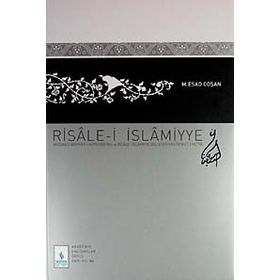 RISALE- I İSLAMIYYE MATBAACI İBRAHIM-I MÜTEFERRIKA VE RISALE- I İSLAMIYYE ADLI ESERININ TENKITLI ME - MAHMUT ESAT COŞAN