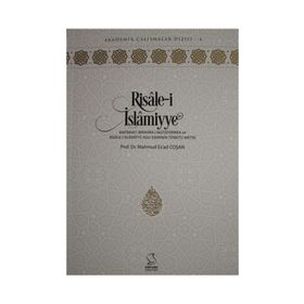 RISALE- I İSLAMIYYE MATBAACI İBRAHIM-I MÜTEFERRIKA VE RISALE- I İSLAMIYYE ADLI ESERININ TENKITLI ME - MAHMUT ESAT COŞAN