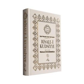 RISALE-I KUDSIYYE TERCÜMESI 1 - MAHMUD USTAOSMANOĞLU