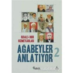 RISALE-I NUR HIZMETKARLARI AĞABEYLER ANLATIYOR 2 - ÖMER ÖZCAN
