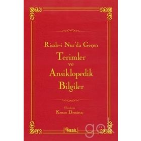 RISALE- I NURDA GEÇEN TERIMLER VE KAVRAMLAR - KENAN DEMIRTAŞ