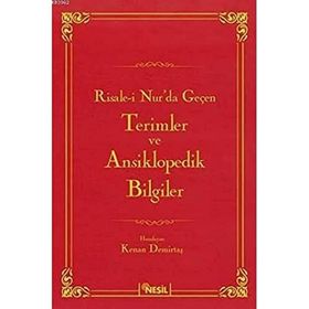 RISALE- I NURDA GEÇEN TERIMLER VE KAVRAMLAR - KENAN DEMIRTAŞ