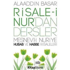 RISALE-I NURDAN DERSLER - ALAADDIN BAŞAR