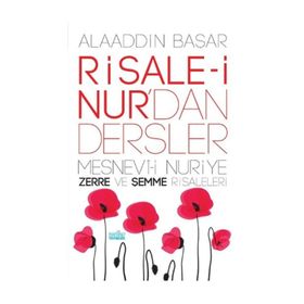 RISALE-I NURDAN DERSLER - ALAADDIN BAŞAR