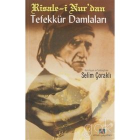 Risale-i Nur’dan Tefekkür Damlaları - Ahmet Altay