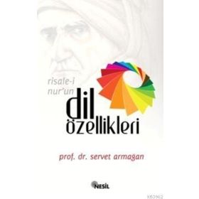 RISALE-I NUR'UN DIL ÖZELLIKLERI - SERVET ARMAĞAN