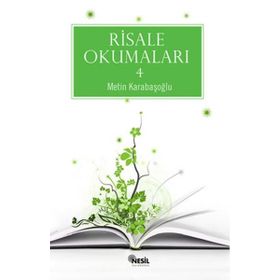 Risale Okumaları 1 - Keşif Yolculukları - Metin Karabaşoğlu
