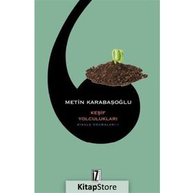Risale Okumaları 1 - Keşif Yolculukları - Metin Karabaşoğlu