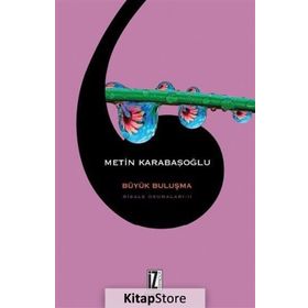 Risale Okumaları 2 - Büyük Buluşma - Metin Karabaşoğlu