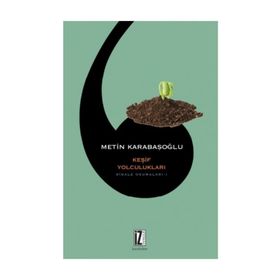 RISALE OKUMALARI BIRINCI KITAP KEŞİF YOLCULUKLARI - METIN KARABAŞOĞLU