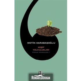RISALE OKUMALARI BIRINCI KITAP KEŞİF YOLCULUKLARI - METIN KARABAŞOĞLU