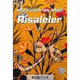 RISALELER 1 - MUHYIDDIN İBN ARABI